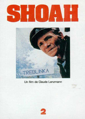 Постер: (Шоа, 1985 - вся информация о фильме на FilmNavi.ru