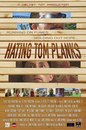 Постер: (Hating Tom Planks, 2017 - вся информация о фильме на FilmNavi.ru