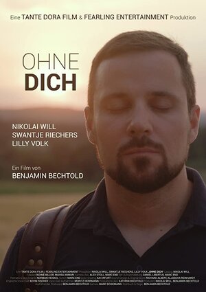 Постер: (Ohne Dich, 2018 - вся информация о фильме на FilmNavi.ru