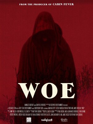 Постер: (Woe, 2020 - вся информация о фильме на FilmNavi.ru