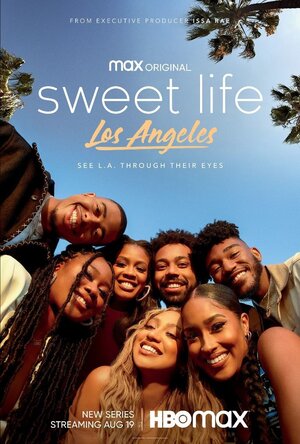 Постер: (Sweet Life: Los Angeles, 2021 - вся информация о сериале на FilmNavi.ru
