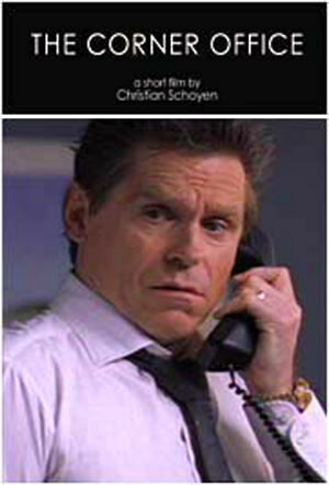 Постер: (The Corner Office, 2004 - вся информация о фильме на FilmNavi.ru