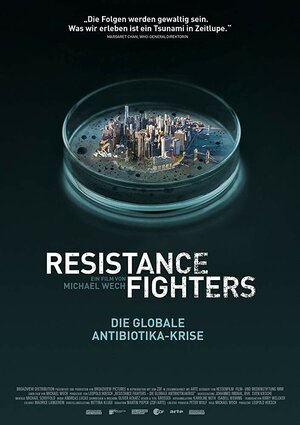 Постер: (Resistance Fighters - Die globale Antibiotikakrise, 2019 - вся информация о фильме на FilmNavi.ru