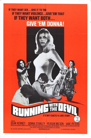 Постер: (Running with the Devil, 1973 - вся информация о фильме на FilmNavi.ru