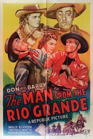 Постер: (The Man from the Rio Grande, 1943 - вся информация о фильме на FilmNavi.ru