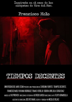 Постер: (Порядочные времена - вся информация о фильме на FilmNavi.ru