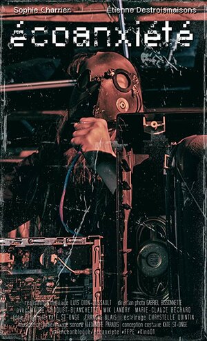 Постер: (Écoanxiété, 2019 - вся информация о фильме на FilmNavi.ru