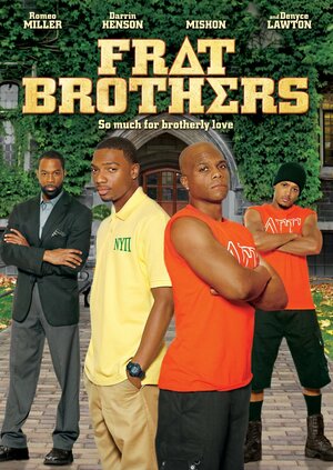 Постер: (Frat Brothers, 2013 - вся информация о фильме на FilmNavi.ru