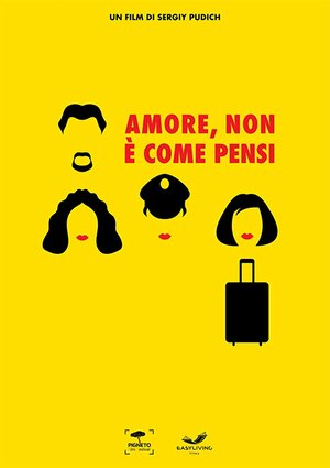 Постер: (Amore, non è come pensi, 2019 - вся информация о фильме на FilmNavi.ru