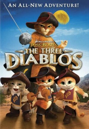 Кот в сапогах: Три Чертенка (Puss in Boots: The Three Diablos)