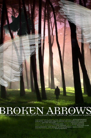 Постер: (Broken Arrows, 2007 - вся информация о фильме на FilmNavi.ru