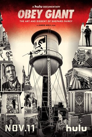 Постер: (Obey Giant, 2017 - вся информация о фильме на FilmNavi.ru