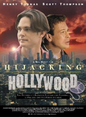 Постер: (Hijacking Hollywood, 1997 - вся информация о фильме на FilmNavi.ru