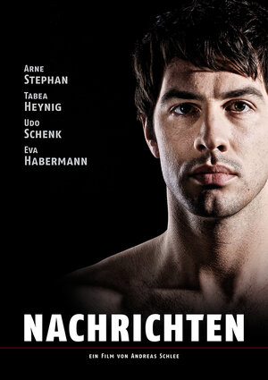 Постер: (Nachrichten, 2010 - вся информация о фильме на FilmNavi.ru