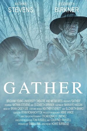 Постер: (Gather, 2018 - вся информация о фильме на FilmNavi.ru