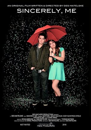 Постер: (Sincerely, Me, 2016 - вся информация о фильме на FilmNavi.ru
