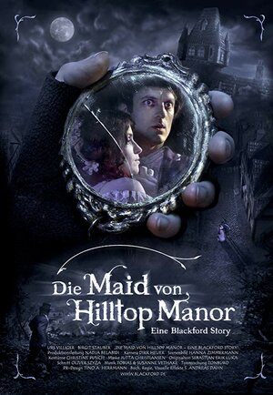 Постер: (Die Maid von Hilltop Manor, 2004 - вся информация о фильме на FilmNavi.ru