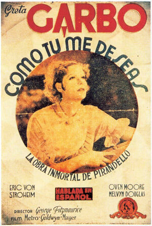 Постер: (Какой ты меня желаешь, 1932 - вся информация о фильме на FilmNavi.ru