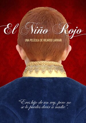 Постер: (El Niño Rojo, 2014 - вся информация о фильме на FilmNavi.ru