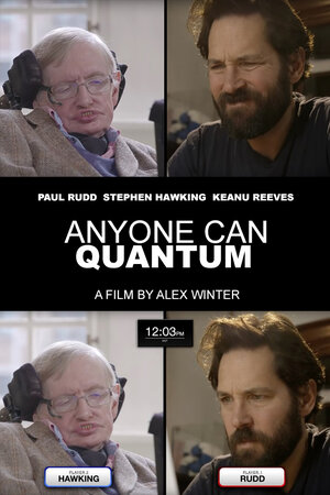 Постер: (Anyone Can Quantum, 2016 - вся информация о фильме на FilmNavi.ru