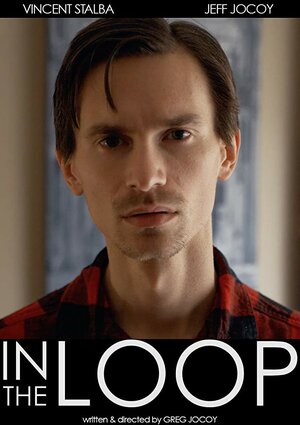 Постер: (In the Loop, 2018 - вся информация о фильме на FilmNavi.ru