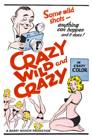 Постер: (Crazy Wild and Crazy, 1964 - вся информация о фильме на FilmNavi.ru