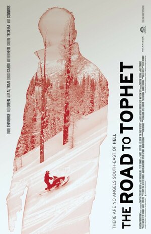 Постер: (The Road to Tophet, 2014 - вся информация о фильме на FilmNavi.ru