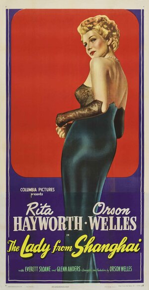 Постер: (Леди из Шанхая, 1947 - вся информация о фильме на FilmNavi.ru