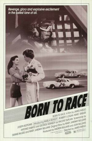 Постер: (Born to Race, 1988 - вся информация о фильме на FilmNavi.ru