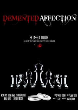 Постер: (Demented Affection, 2015 - вся информация о фильме на FilmNavi.ru