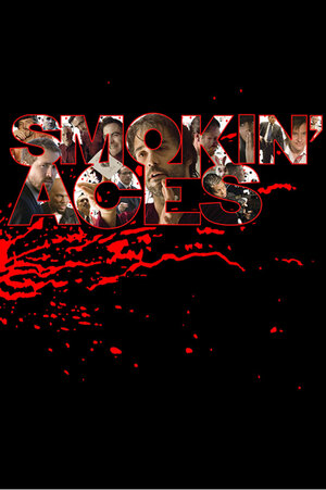 Постер: (Козырные тузы, 2007 - вся информация о фильме на FilmNavi.ru