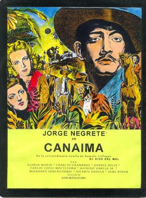 Постер: (Canaima, 1945 - вся информация о фильме на FilmNavi.ru