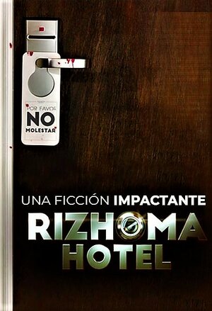 Постер: (Rizhoma Hotel, 2018 - вся информация о фильме на FilmNavi.ru