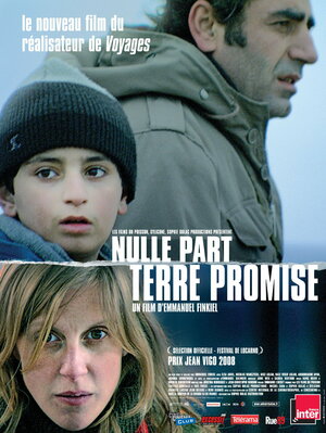 Постер: (Nulle part terre promise, 2008 - вся информация о фильме на FilmNavi.ru