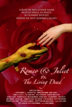 Постер: (Romeo & Juliet vs. The Living Dead, 2009 - вся информация о фильме на FilmNavi.ru