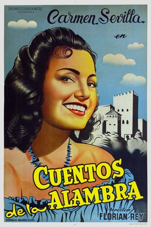 Постер: (Cuentos de la Alhambra, 1950 - вся информация о фильме на FilmNavi.ru