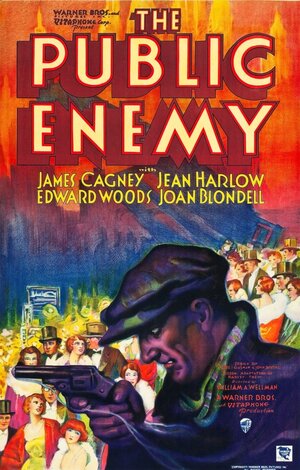 Постер: (Враг общества, 1931 - вся информация о фильме на FilmNavi.ru