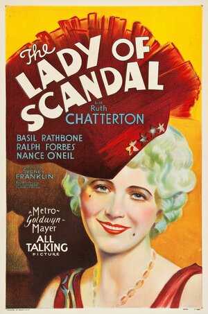 Постер: (The Lady of Scandal, 1930 - вся информация о фильме на FilmNavi.ru