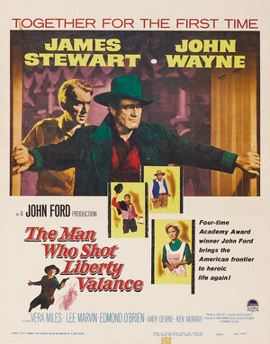 Постер: (Человек, который застрелил Либерти Вэланса, 1962 - вся информация о фильме на FilmNavi.ru