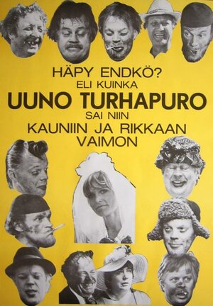 Постер: (Häpy endkö? Eli kuinka Uuno Turhapuro sai niin kauniin ja rikkaan vaimon, 1977 - вся информация о фильме на FilmNavi.ru