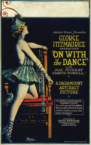Постер: (On with the Dance, 1920 - вся информация о фильме на FilmNavi.ru