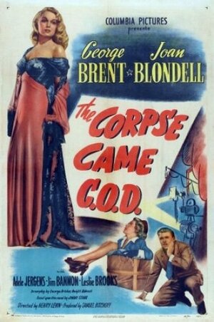 Постер: (The Corpse Came C.O.D., 1947 - вся информация о фильме на FilmNavi.ru