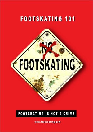 Постер: (Footskating 101, 2007 - вся информация о фильме на FilmNavi.ru