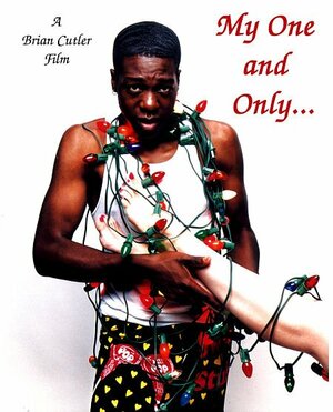 Постер: (My One and Only..., 2002 - вся информация о фильме на FilmNavi.ru