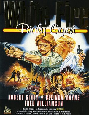 Постер: (Белый огонь, 1985 - вся информация о фильме на FilmNavi.ru