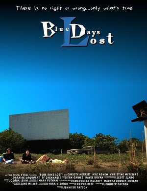 Постер: (Blue Days Lost, 1997 - вся информация о фильме на FilmNavi.ru
