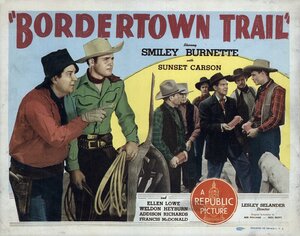 Постер: (Bordertown Trail, 1944 - вся информация о фильме на FilmNavi.ru