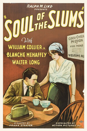 Постер: (Soul of the Slums, 1931 - вся информация о фильме на FilmNavi.ru