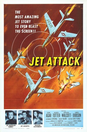 Постер: (Jet Attack, 1958 - вся информация о фильме на FilmNavi.ru
