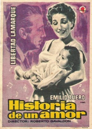 Постер: (Historia de un amor, 1956 - вся информация о фильме на FilmNavi.ru